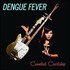 Dengue Fever, Cannibal Courtship mp3