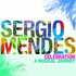 Sergio Mendes, Celebration: A Musical Journey mp3