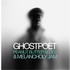Ghostpoet, Peanut Butter Blues & Melancholy Jam mp3