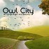 Owl City, All Things Bright And Beautiful mp3