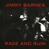 Jimmy Barnes, Rage and Ruin mp3