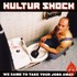 Kultur Shock, We Came to Take Your Jobs Away mp3
