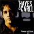 Hayes Carll, Flowers and Liquor mp3
