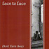 face to face, Don't Turn Away mp3