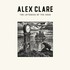 Alex Clare, The Lateness of the Hour