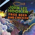 John Lee Hooker, Free Beer and Chicken mp3
