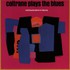 John Coltrane, Coltrane Plays the Blues mp3