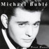 Michael Buble, First Dance mp3