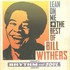 Bill Withers, Lean On Me - The Best Of Bill Withers mp3