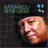 Peter Green, Katmandu - A Case for the Blues mp3