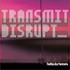 Hell Is for Heroes, Transmit Disrupt mp3