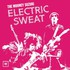 The Mooney Suzuki, Electric Sweat mp3