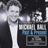 Michael Ball, The Very Best of Michael Ball - Past & Present mp3