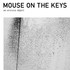 Mouse on the Keys, An Anxious Object mp3