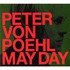 Peter von Poehl, May Day mp3