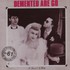 Demented Are Go!, In Sickness & In Health mp3