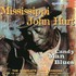 Mississippi John Hurt, Candy Man Blues mp3