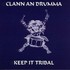 Clann An Drumma, Keep It Tribal mp3