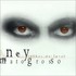 Ney Matogrosso, Olhos De Farol mp3
