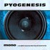 Pyogenesis, Mono... or Will It Ever Be the Way It Used to Be mp3