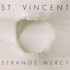 St. Vincent, Strange Mercy mp3