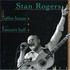 Stan Rogers, From Coffee House to Concert Hall mp3