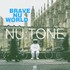 Nu:Tone, Brave Nu World mp3