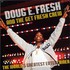 Doug E. Fresh & The Get Fresh Crew, The World's Greatest Entertainer mp3