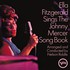 Ella Fitzgerald, Ella Fitzgerald Sings the Johnny Mercer Song Book mp3