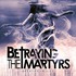 Betraying The Martyrs, Breathe In Life mp3