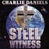 The Charlie Daniels Band, Steel Witness mp3