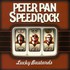 Peter Pan Speedrock, Lucky Bastards mp3