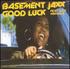 Basement Jaxx, Good Luck mp3