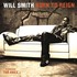 Will Smith, Born to Reign mp3