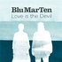 Blu Mar Ten, Love Is The Devil mp3