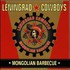 Leningrad Cowboys, Mongolian Barbeque mp3