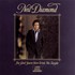 Neil Diamond, I'm Glad You're Here With Me Tonight mp3