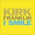 Kirk Franklin, I Smile mp3