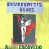 Alejandro Escovedo, Bourbonitis Blues mp3