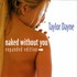 Taylor Dayne, Naked Without You mp3