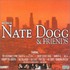 Nate Dogg, Nate Dogg & Friends mp3