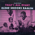 Snooks Eaglin, That's All Right mp3