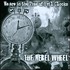 The Rebel Wheel, We Are In The Time Of Evil Clocks mp3