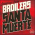 Broilers, Santa Muerte mp3