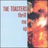 The Toasters, Thrill Me Up mp3
