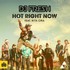 DJ Fresh, Hot Right Now (feat. Rita Ora)