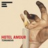Terranova, Hotel Amour mp3