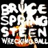 Bruce Springsteen, Wrecking Ball mp3