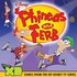 Various Artists, Phineas and Ferb: Songs From the Hit Disney TV Series mp3