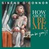 Sinead O'Connor, How About I Be Me (And You Be You)? mp3